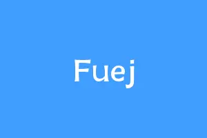 Fuej