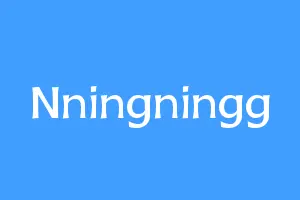 Nningningg